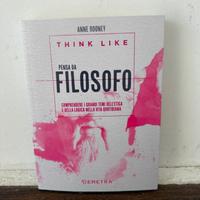 Think like. Pensa da filosofo