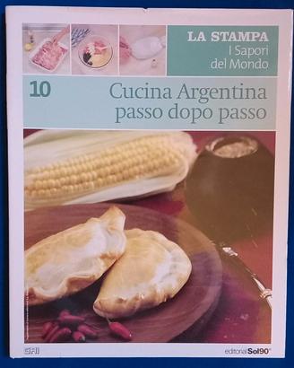 cucina Argentina passo dopo passo