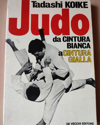 Libro Vintage "Judo da CINTURA BIANCA a GIALLA