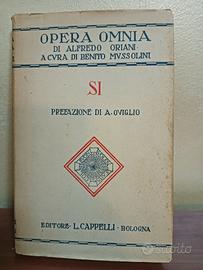 "SI" Alfredo Oriani,curata da Benito Mussolini 