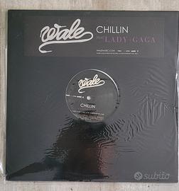Vinile "Chillin" wale ft Lady gaga 
