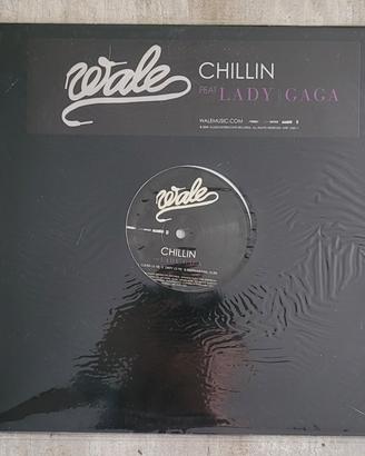 Vinile "Chillin" wale ft Lady gaga 