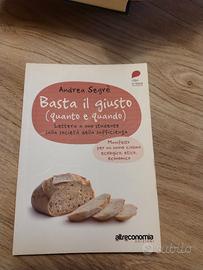 Basta il giusto di Andrea Segrè