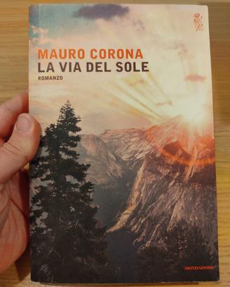 Libro La via del sole Mauro Corona
