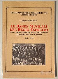 Le bande musicali del Regio Esercito