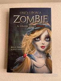 Once upon a zombie Il colore della paura
