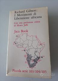 I Movimenti di Liberazione Africana di Gibson 1974