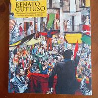 Guttuso. Il realismo e l'attualità dell'immagine.