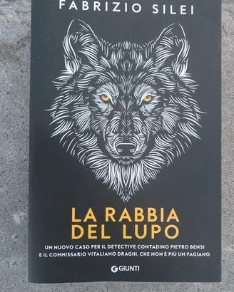 Fabrizio Silei- La rabbia del lupo