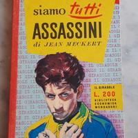 Siamo tutti assassini di Jean Meckert