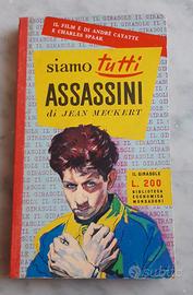 Siamo tutti assassini di Jean Meckert