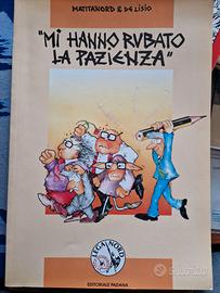 Mi hanno rubato la pazienza-LegaNord-Ed.Padana1992