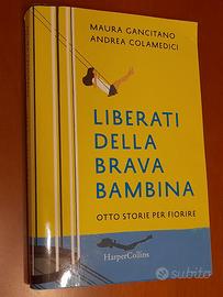 Liberati della brava bambina