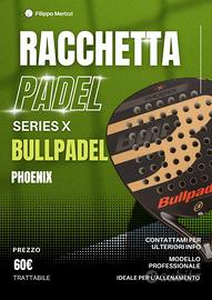 RACCHETTA PADEL BULLPADEL SERIES X MODELLO PHOENIX
