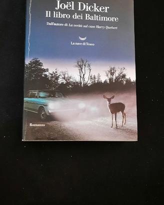 Joel Dicker - Il libro dei Baltimore