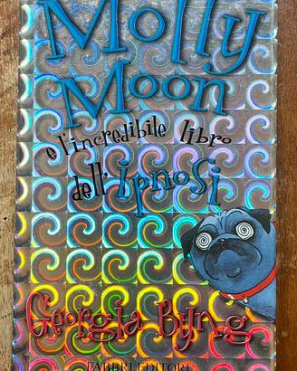 Molly Moon e l'incredibilee libro dell'ipnosi
