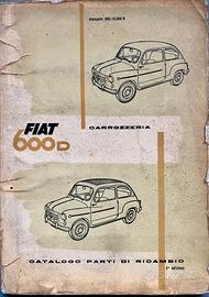 Catalogo Ricambi Fiat 600 D Carrozzeria 1964