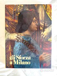 GLI SFORZA A MILANO