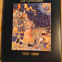 Libro "Le crociate 1100-1200"