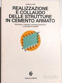 Realizzazione collaudo strutture in cemento armato