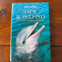 Jack il delfino e altre storie di mare