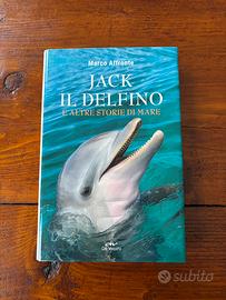 Jack il delfino e altre storie di mare