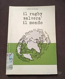 Il rugby salverà il mondo