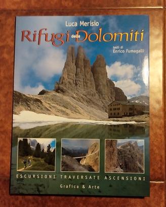 L. Merisio, E. Fumagalli - RIFUGI DELLE DOLOMITI