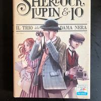 Sherlock lupin e io - il trio della dama nera