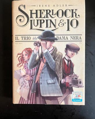 Sherlock lupin e io - il trio della dama nera