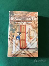 Le acque lunari.la medicina cinese e la donna.A.Gu