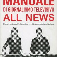 LIBRO - Manuale di giornalismo televisivo all news