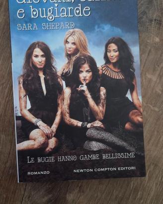 "Giovani, carine e bugiarde" - Sara Shepar