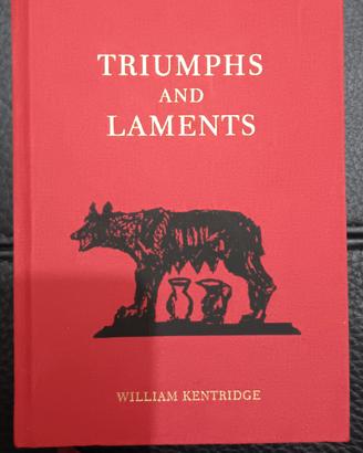  Triumphs and Laments William Kentridge
