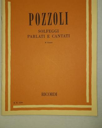 POZZOLI - SOLFEGGI PARLATI E CANTATI - 3° Corso