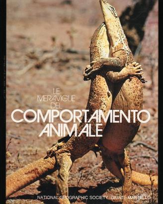 LE MERAVIGLIE DEL COMPORTAMENTO ANIMALE