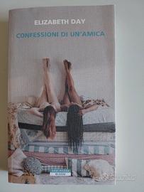 Elizabeth Day, Confessioni di un'amica