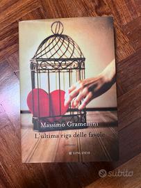 L’ultima riga delle favole. Massimo Gramellini.