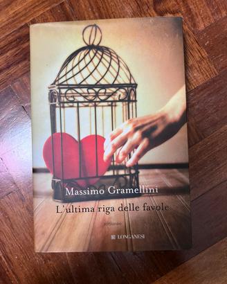 L’ultima riga delle favole. Massimo Gramellini.