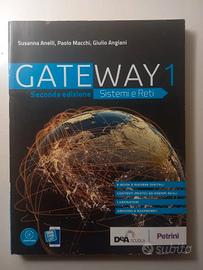 Gateway. Sistemi e reti. Volume 1 - NUOVO