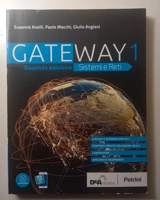 Gateway. Sistemi e reti. Volume 1 - NUOVO