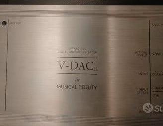 Musical Fidelity V-Dac II e lineare ZETAGI