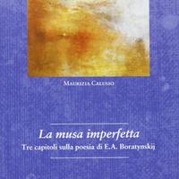 La musa imperfetta. Tre capitoli sulla poesia di E