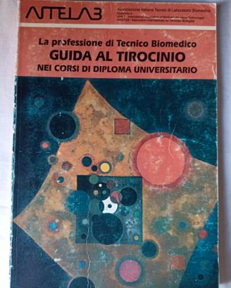 La professione di Tecnico Biomedico-Guida tirocini