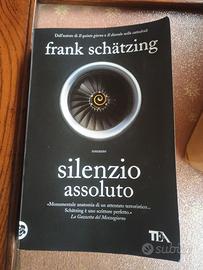 Silenzio assoluto di Frank Schatzing