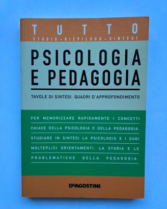 Psicologia e pedagogia - tavole di sintesi