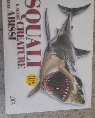Libro Squali e altre creature degli abissi - usato