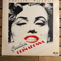 Disco vinile Goodbye, Primadonna - Marilyn Monroe