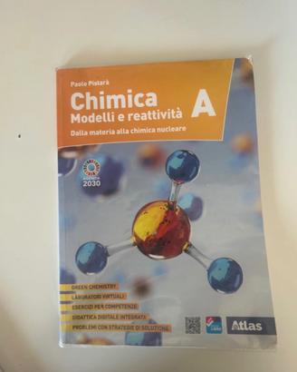 libro di scienze “ Chimica Modelli e reattività A”