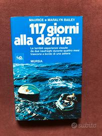 Regata - 117 giorni alla deriva - M. Bailey - 1976